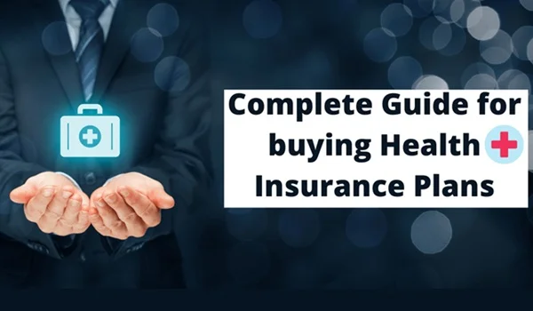 Health Insurance Buying Guide (2026): How to Choose the Right Health Insurance Plan in India