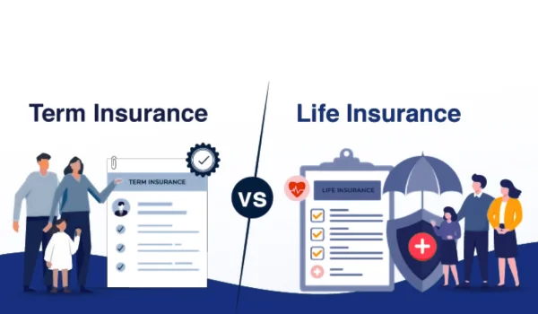 Life Insurance vs Term Insurance: What’s the Difference & Which One Should You Choose? (2026 Guide)